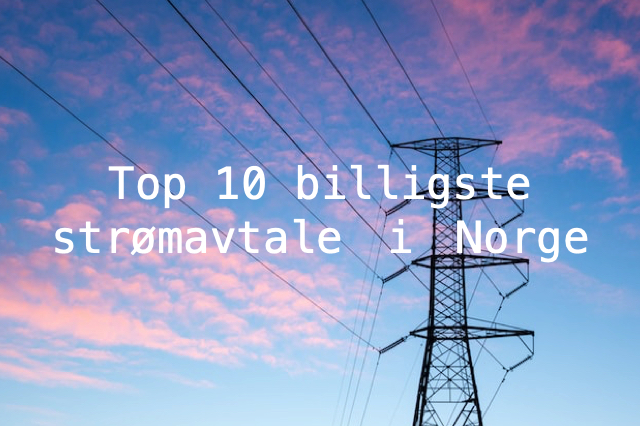 Billigste strømavtale i Norge
